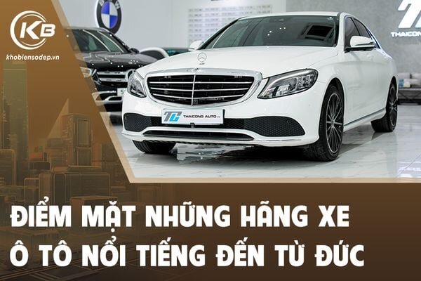 Giới thiệu các thương hiệu ô tô Đức khác có giá trị lịch sử hoặc tiềm năng