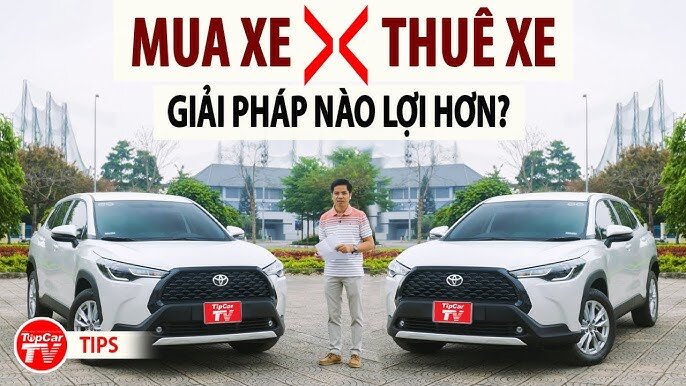 So sánh ưu nhược điểm của thuê xe tự lái và thuê xe có lái